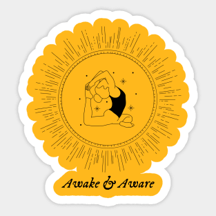 Awake & Aware Sticker